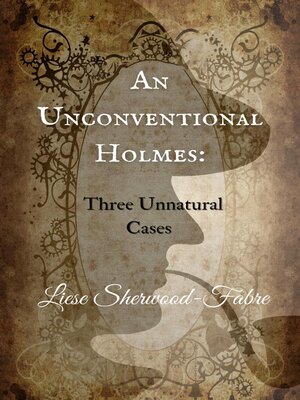 cover image of An Unconventional Holmes